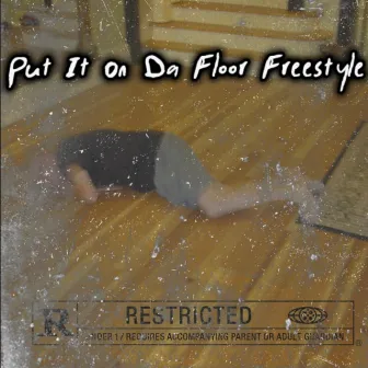 Put It On Da Floor Freestyle by 612DXY