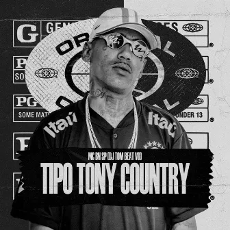 Tipo Tony Country by Mc BN SP