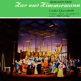 Lortzing: Zar und Zimmermann Highlights by Berislav Klobucar