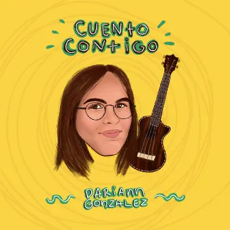 Cuento Contigo by Dariann González