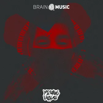 Brain Music by Young Wale