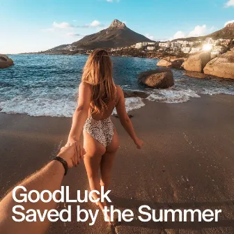 Saved by the Summer by GoodLuck