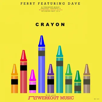 Crayon ft. Dave by Ferry