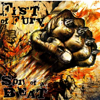 Son Of A Beat by Fist Of Fury