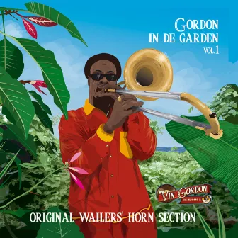 Gordon In de Garden, Vol. 1 by Vin Gordon