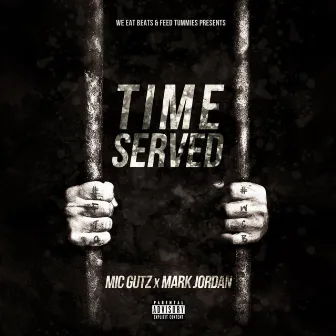 Time Served by Mark Jordan