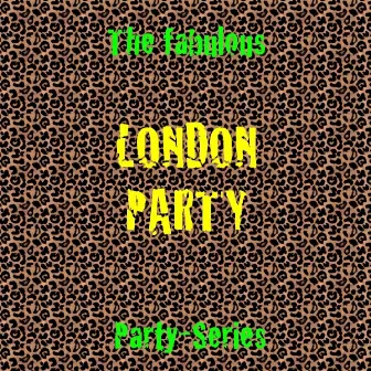 London Party by The Pop All Stars