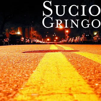 Gringo by Sucio