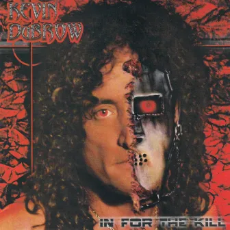 In for the Kill by Kevin Dubrow