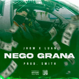 Nego Grana by Luan