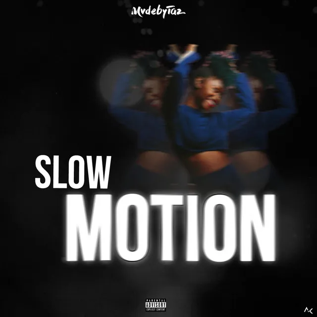 slowmotion