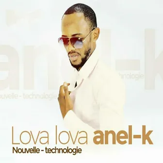 Nouvelle technologie by Lova Lova Anel'k