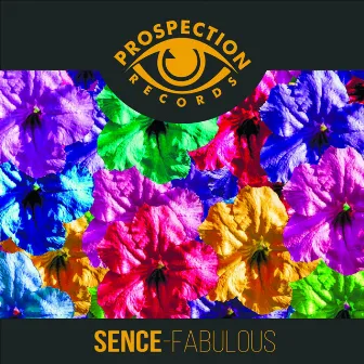 Fabulous by Sence