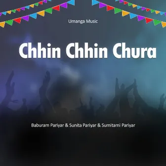 Chhin Chhin Chura by Baburam Pariyar