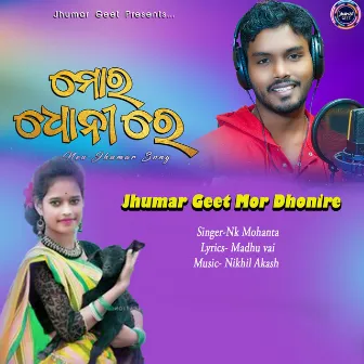 Jhumar Geet Mor Dhonire by 