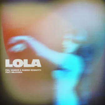 Lola (feat. Miluhska) by Fiin