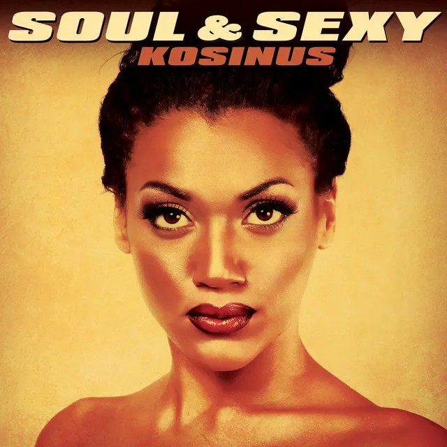 Soul And Sexy