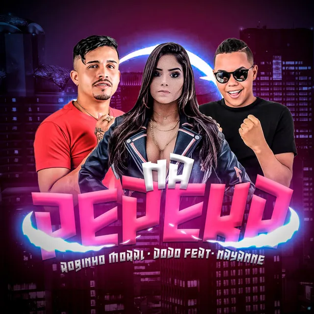 Na Pepeka (feat. Mc Nayanne & Robinho Moral)