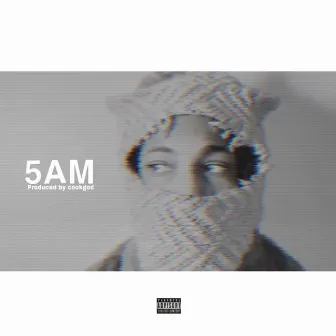 5 AM by Yung Slik