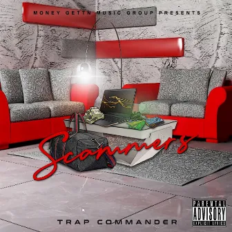 Scammers by Trap Commander