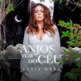 Anjos Vem do Céu by Tania Mara