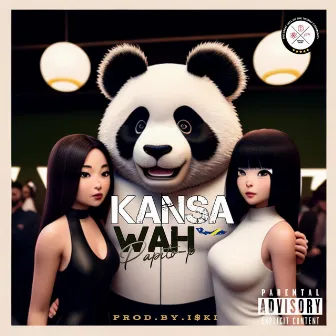 Kansa wah by Papito-P