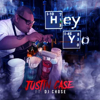 Hey Yo by Justin Case