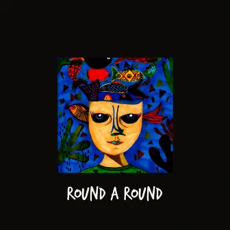 Round a Round by Uponcue