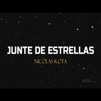 Junte de Estrellas by Nicolas Kota