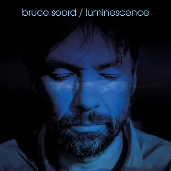 Luminescence by Bruce Soord