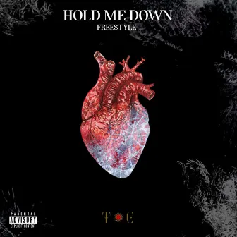 Hold Me Down Freestyle by Tc4