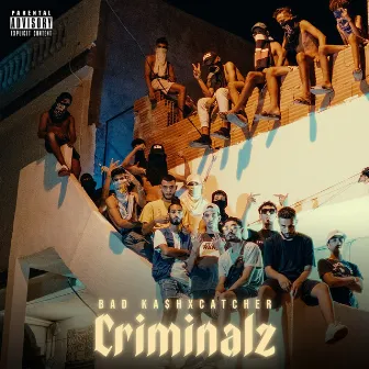 Criminalz by BAD KA$H