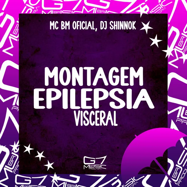 Montagem Epilepsia Visceral