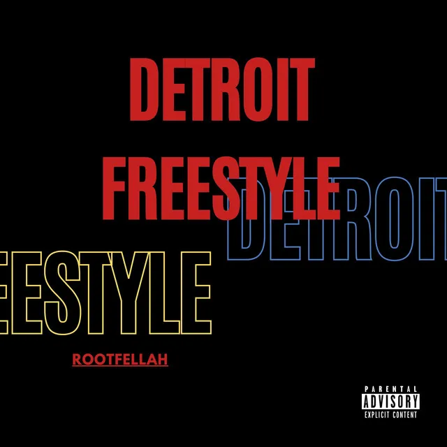 Detroit Freestyle