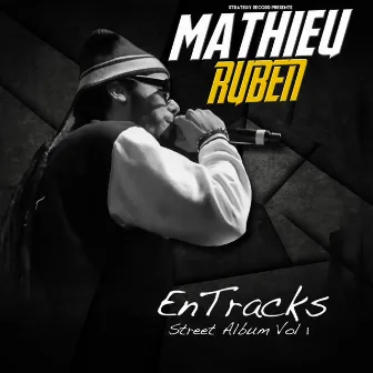 Entracks, vol. 1 by Mathieu Ruben