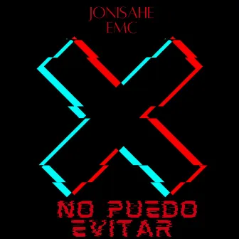 No Puedo Evitar by JoniSahe EMC