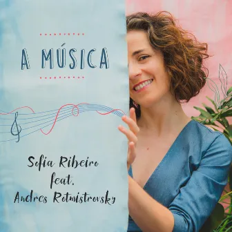 A Música by Sofia Ribeiro