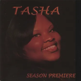 Season Premiere by Tasha