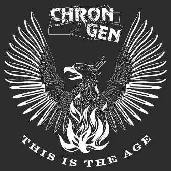 This Is the Age by Chron Gen