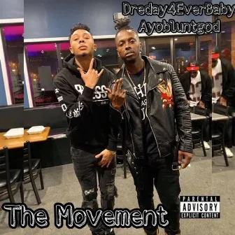 The Movement by DreDay4EverBaby