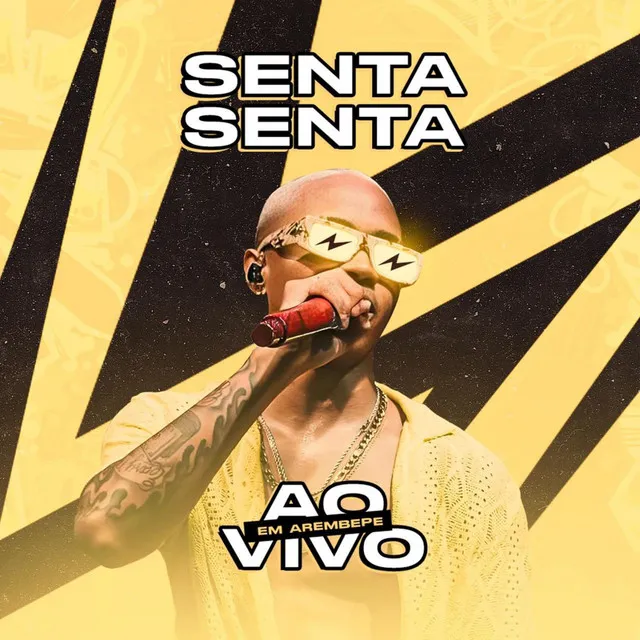 Senta Senta - Ao Vivo