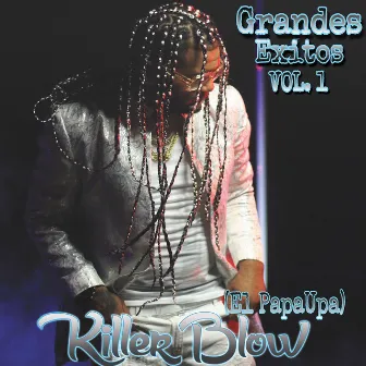 El Papaupa (Grandes Exitos, Vol. 1) by Killer Blow El Papaupa