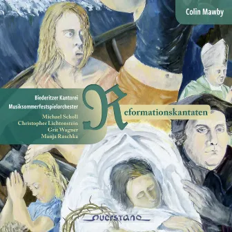 Reformationskantaten by Colin Mawby