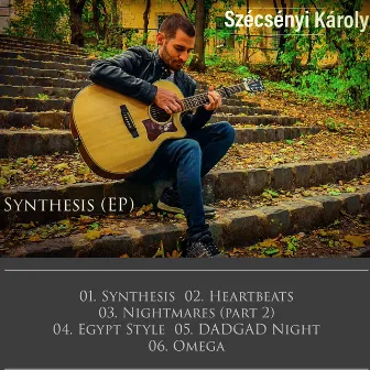 Synthesis (EP) by Szécsényi Károly