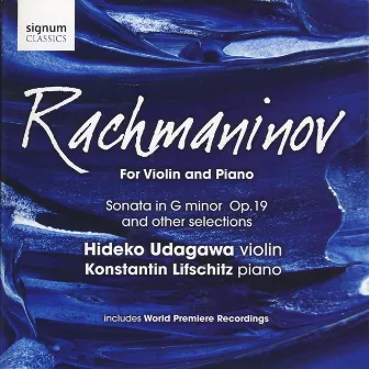 Rachmaninov for Violin and Piano by Konstantin Lifschitz