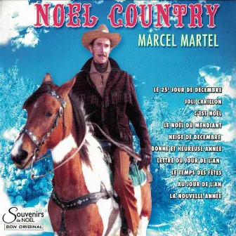 Noël Country by Marcel Martel