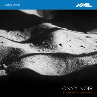 Onyx Noir: Jazz Works for Brass Quintet by 