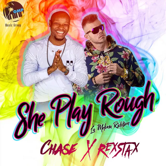 She Play Rough (La Melma Riddim)