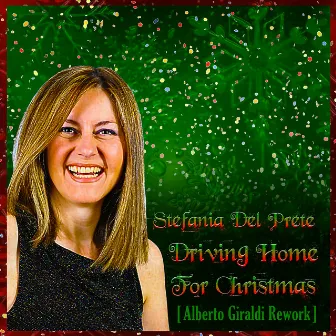 Driving Home for Christmas (Alberto Giraldi Rework) by Alberto Giraldi