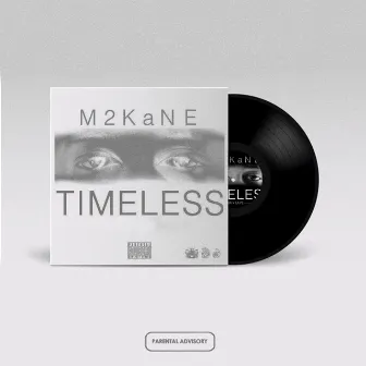 The Timeless Vinyl by M2Kane